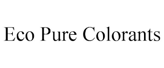 ECO PURE COLORANTS