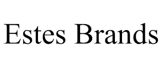 ESTES BRANDS