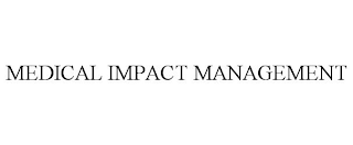 MEDICAL IMPACT MANAGEMENT