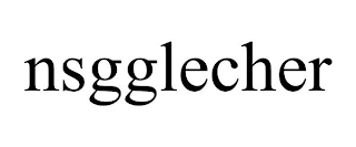 NSGGLECHER