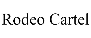RODEO CARTEL