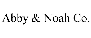 ABBY & NOAH CO.