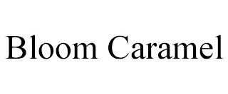 BLOOM CARAMEL