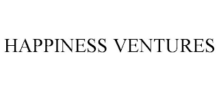 HAPPINESS VENTURES