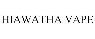 HIAWATHA VAPE