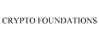 CRYPTO FOUNDATIONS