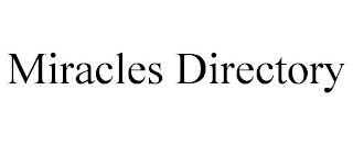 MIRACLES DIRECTORY