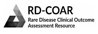 RD-COAR RARE DISEASE CLINICAL OUTCOME ASSESSMENT RESOURCE