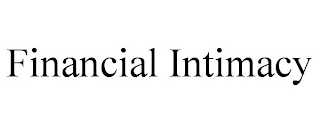 FINANCIAL INTIMACY