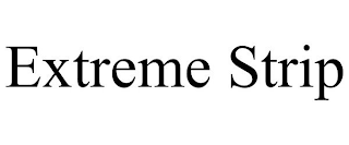 EXTREME STRIP