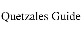 QUETZALES GUIDE