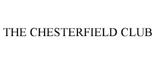 THE CHESTERFIELD CLUB