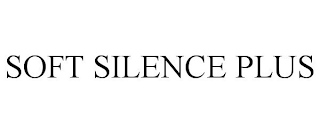 SOFT SILENCE PLUS