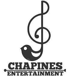 CHAPINES ENTERTAINMENT