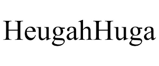 HEUGAHHUGA