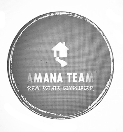 AMANA TEAM REAL ESTATE. SIMPLIFIED.