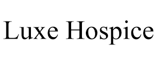 LUXE HOSPICE