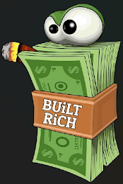 BUILT RICH