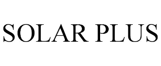 SOLAR PLUS