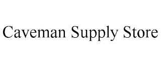 CAVEMAN SUPPLY STORE