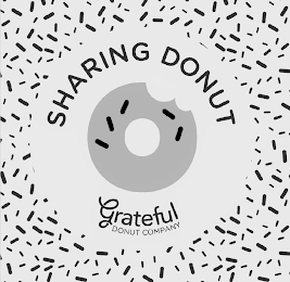 SHARING DONUT GRATEFUL DONUT COMPANY