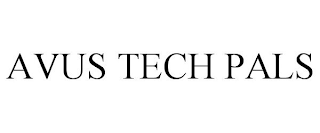AVUS TECH PALS