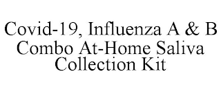 COVID-19, INFLUENZA A & B COMBO AT-HOME SALIVA COLLECTION KIT