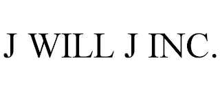 J WILL J INC.