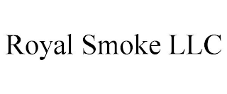 ROYAL SMOKE LLC