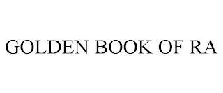 GOLDEN BOOK OF RA