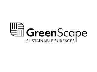 GREENSCAPE SUSTAINABLE SURFACES