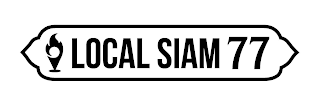 LOCAL SIAM 77