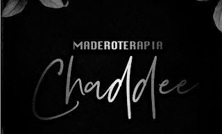 MADEROTERAPIA CHADDEE