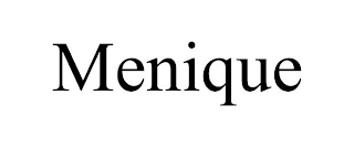 MENIQUE