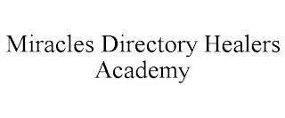 MIRACLES DIRECTORY HEALERS ACADEMY