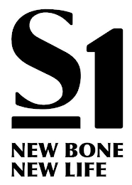 S1 NEW BONE NEW LIFE