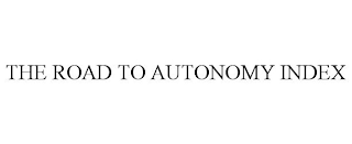 THE ROAD TO AUTONOMY INDEX