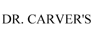 DR. CARVER'S