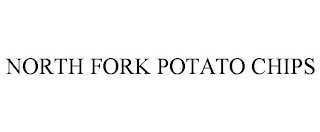 NORTH FORK POTATO CHIPS