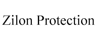 ZILON PROTECTION