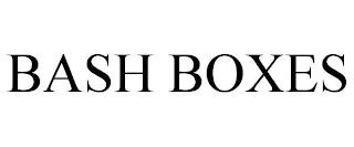 BASH BOXES