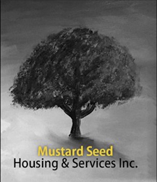 MUSTARD SEED HOUSING & SERVICES INC.
