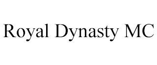 ROYAL DYNASTY MC