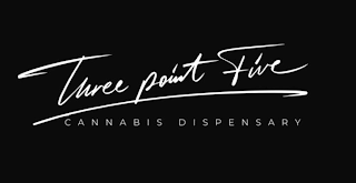 THREE POINT FIVE CANNABIS DISPENSARY