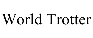 WORLD TROTTER