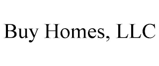 BUY HOMES, LLC