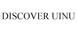 DISCOVER UINU