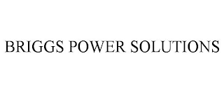 BRIGGS POWER SOLUTIONS