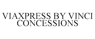 VIAXPRESS BY VINCI CONCESSIONS