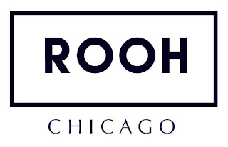 ROOH CHICAGO